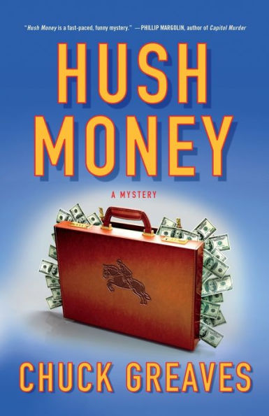 Hush Money: A Mystery (A Jack Mactaggart Mystery, 1)