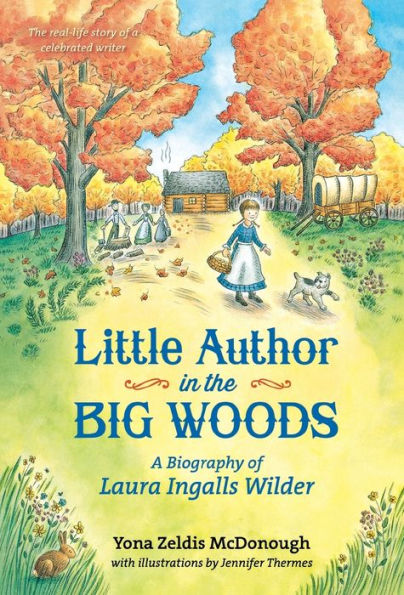 Little Author In The Big Woods
