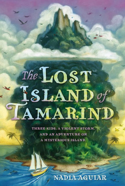 The Lost Island Of Tamarind (The Book Of Tamarind)