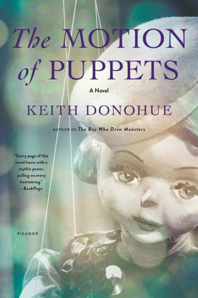 The Motion Of Puppets: A Novel