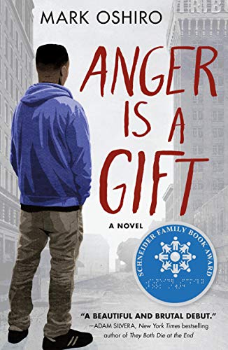 Anger Is A Gift: A Novel