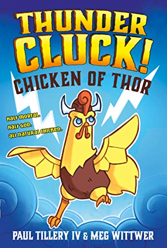 Thundercluck!: Chicken Of Thor - 9781250211477