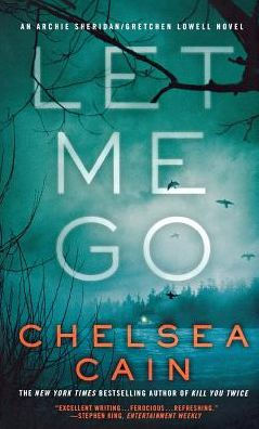 Let Me Go (Archie Sheridan & Gretchen Lowell, 6)