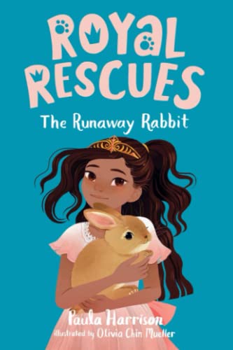 Royal Rescues #6: The Runaway Rabbit - 9781250259332