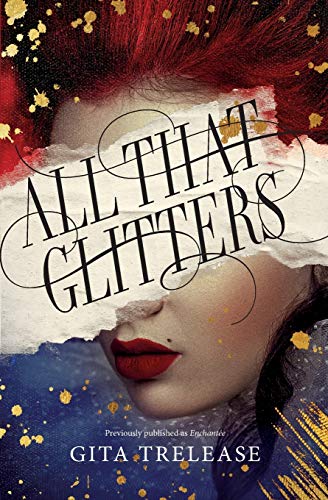 All That Glitters (Enchant??e, 1)