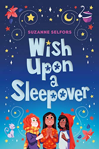 Wish Upon A Sleepover