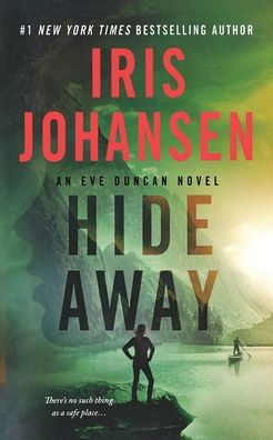 Hide Away: An Eve Duncan Novel (Eve Duncan, 20)