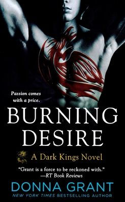 Burning Desire: A Dark Kings Novel