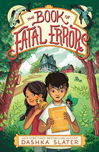 The Book Of Fatal Errors: First Book In The Feylawn Chronicles (The Feylawn Chronicles, 1)