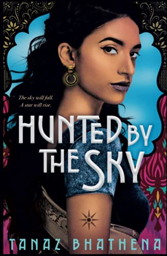 Hunted By The Sky (The Wrath Of Ambar, 1)