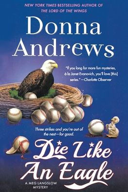 Die Like An Eagle: A Meg Langslow Mystery (Meg Langslow Mysteries, 20)