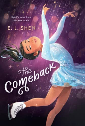 The Comeback : A Figure Skating Novel - 9781250820525