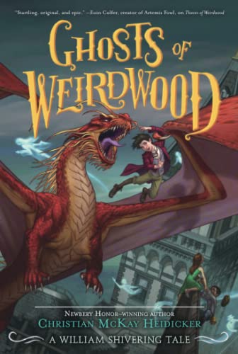 Ghosts Of Weirdwood (Thieves Of Weirdwood, 2)