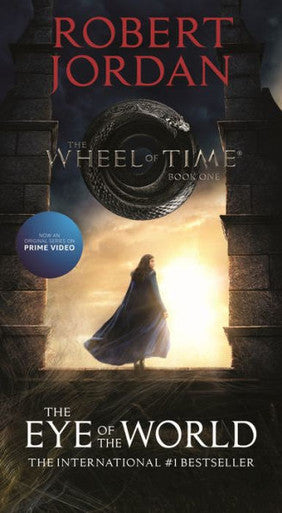The Eye of the World: Book One of the Wheel of Time (Wheel of Time #1)