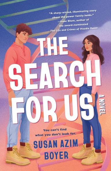 The Search For Us: A Novel