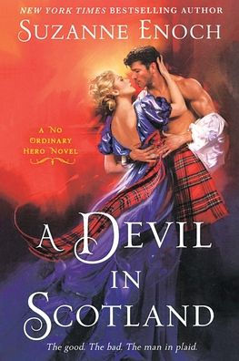 A Devil In Scotland: A No Ordinary Hero Novel (No Ordinary Hero, 3)