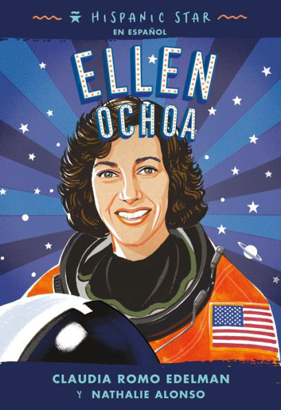 Hispanic Star En Espa?ol: Ellen Ochoa (Spanish Edition)