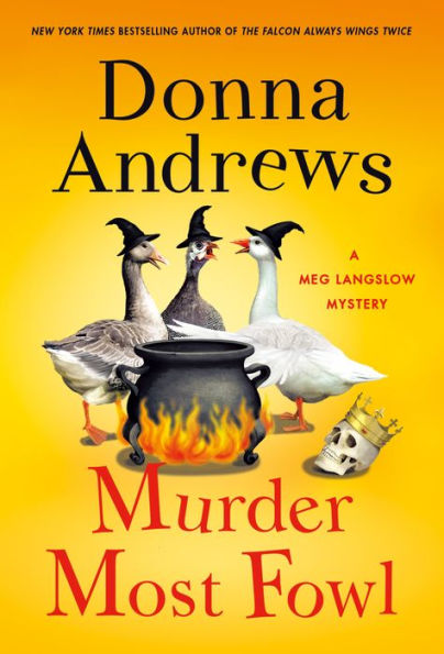 Murder Most Fowl: A Meg Langslow Mystery (Meg Langslow Mysteries, 29) - 9781250846419