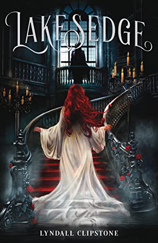 Lakesedge (World At The Lake's Edge Duology, 1)