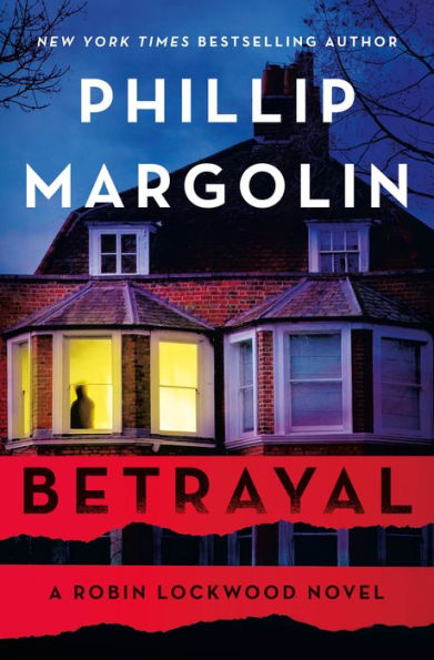Betrayal: A Robin Lockwood Novel (Robin Lockwood, 7)