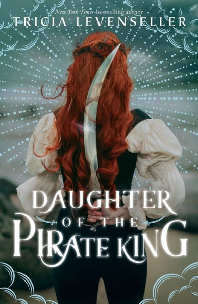 Daughter Of The Pirate King (Daughter Of The Pirate King, 1)
