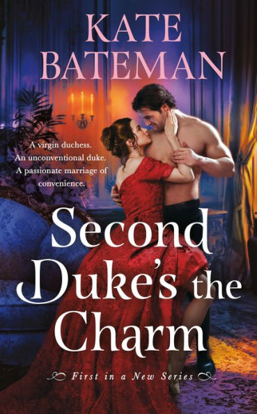 Second Duke's The Charm (Her Majesty's Rebels, 1)