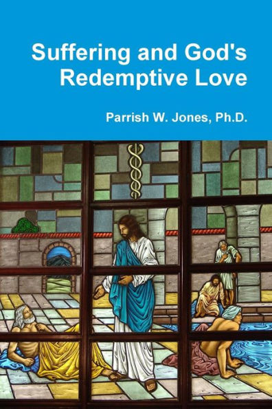 Suffering And God's Redemptive Love