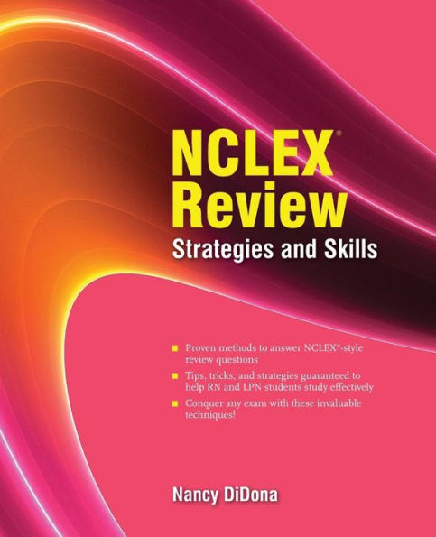 Nclex Review: Strategies And Skills