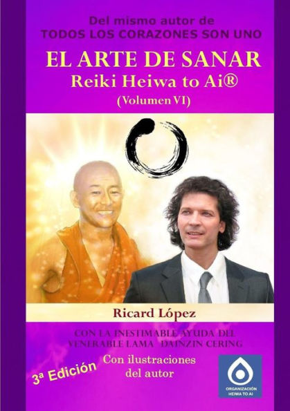 El Arte De Sanar Reiki Heiwa To Ai ?(Volumen Vi) (Spanish Edition)