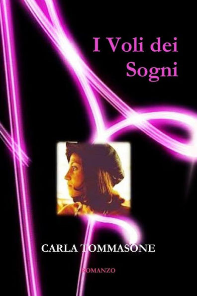I Voli Dei Sogni (Italian Edition)