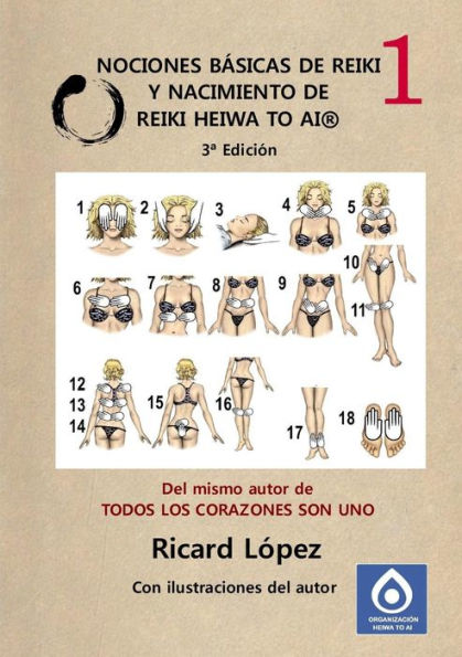 Nociones Básicas De Reiki Y Nacimiento De Reiki Heiwa To Ai ?(Spanish Edition)