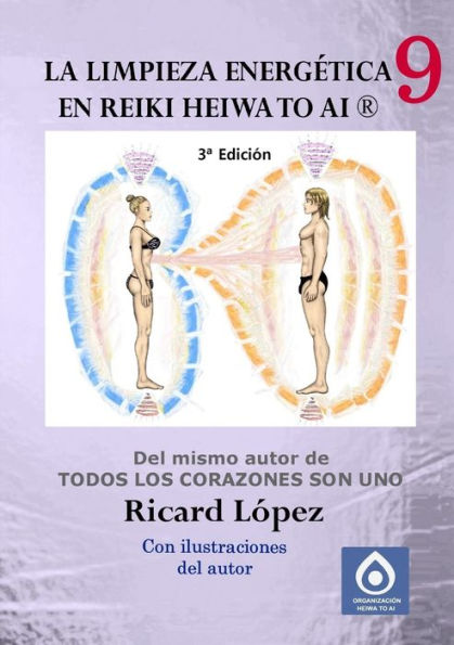 La Limpieza Energética En Reiki Heiwa To Ai ?(Spanish Edition)