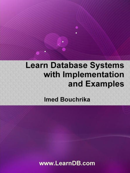 Learn Database Systems With Implementation And Examples