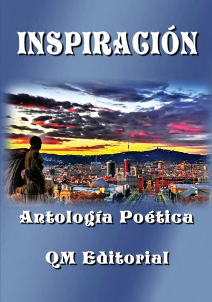Inspiración - Antología Poética (Spanish Edition)