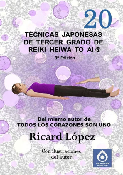 Tecnicas Japonesas De Tercer Grado De Reiki Heiwa To Ai ?(Spanish Edition)