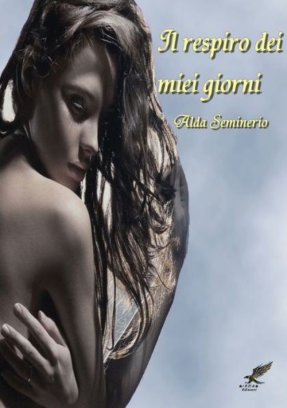 Il Respiro Dei Miei Giorni (Italian Edition)