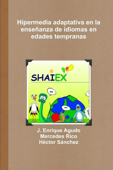 Hipermedia Adaptativa En La Enseñanza De Idiomas En Edades Tempranas (Spanish Edition)