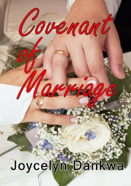Covenant Of Marriage