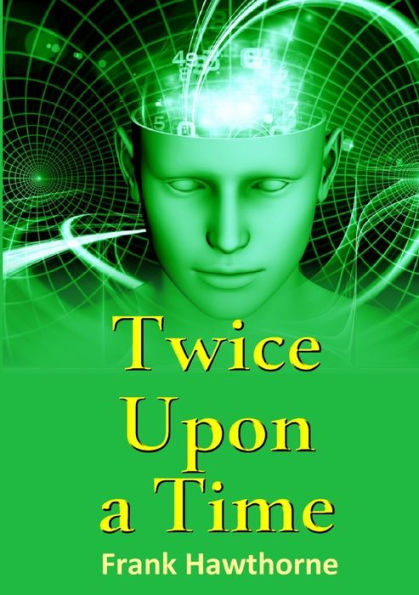 Twice Upon A Time