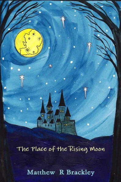 The Place Of The Rising Moon
