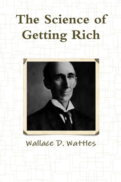 The Science Of Getting Rich