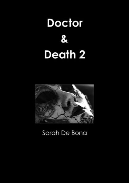 Doctor & Death 2 (Italian Edition)