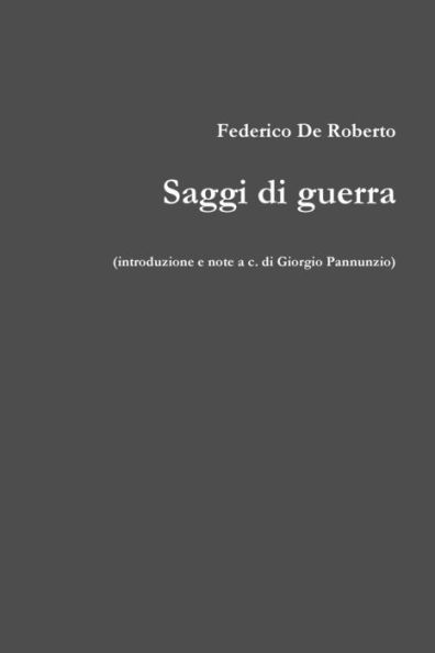 Saggi Di Guerra (Italian Edition)