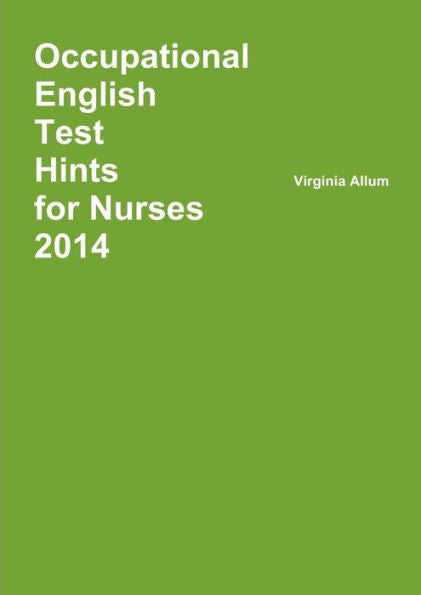 Occupational English Test Hints 2014