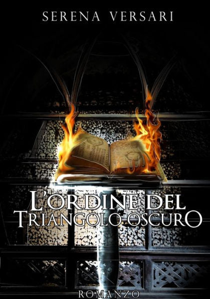 L'Ordine Del Triangolo Oscuro (Italian Edition)