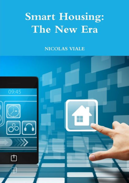 Smart Housing: The New Era