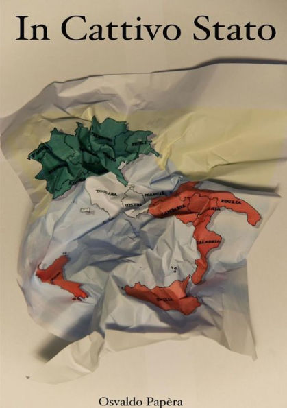 In Cattivo Stato (Italian Edition)