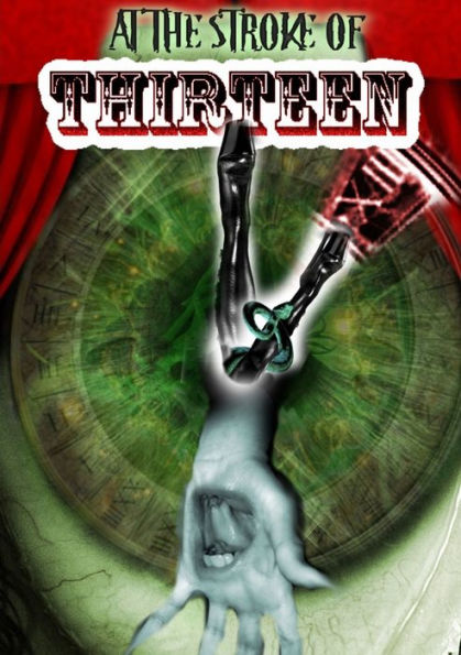 At The Stroke Of Thirteen