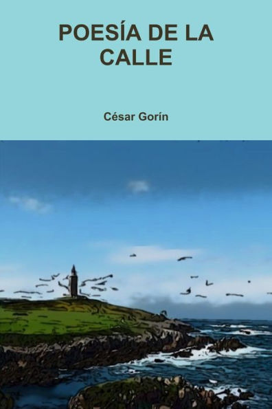Poesía De La Calle (Spanish Edition)