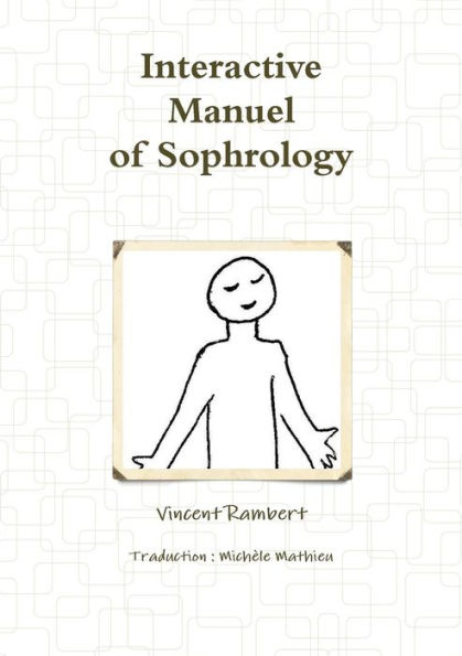 Interactive Manuel Of Sophrology